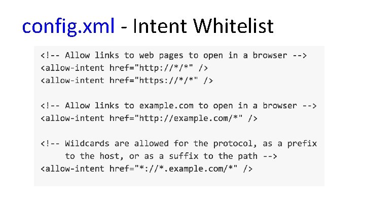 config. xml - Intent Whitelist 