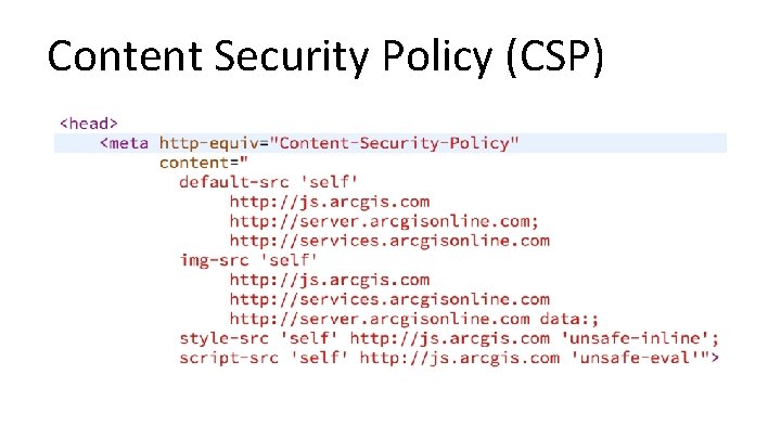 Content Security Policy (CSP) 