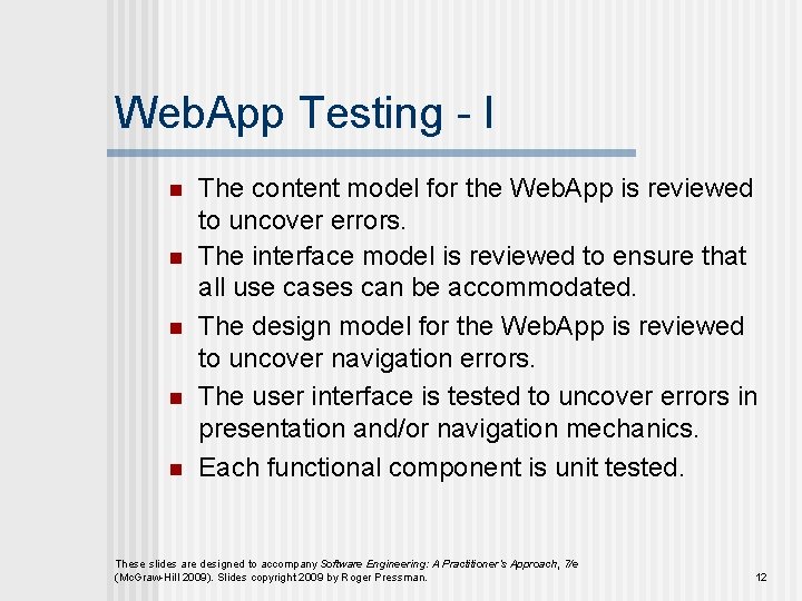 Web. App Testing - I n n n The content model for the Web.