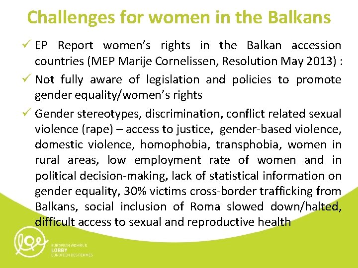 Challenges for women in the Balkans ü EP Report women’s rights in the Balkan