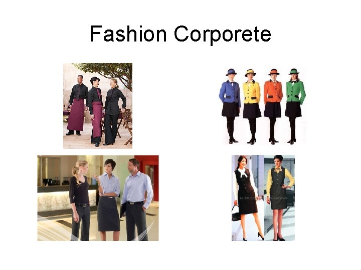 Fashion Corporete 