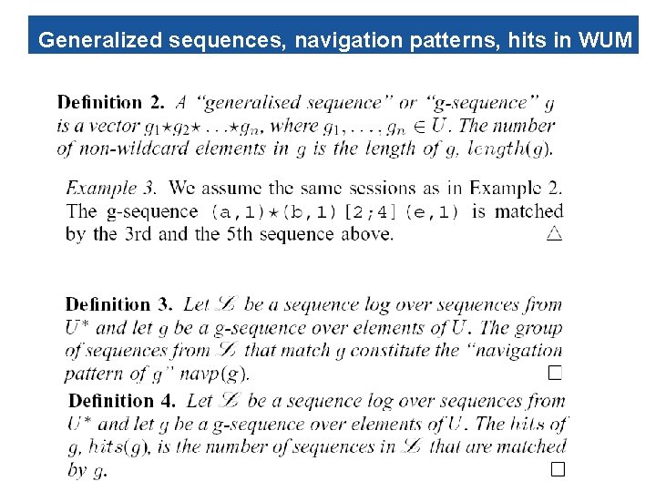 11 Generalized sequences, navigation patterns, hits in WUM 