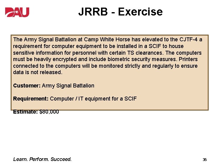 JRRB - Exercise The Army Signal Battalion at Camp White Horse has elevated to