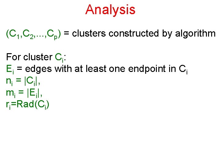Analysis (C 1, C 2, . . . , Cp) = clusters constructed by