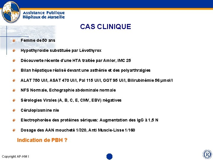 CAS CLINIQUE Femme de 50 ans Hypothyroïdie substituée par Lévothyrox Découverte récente d’une HTA