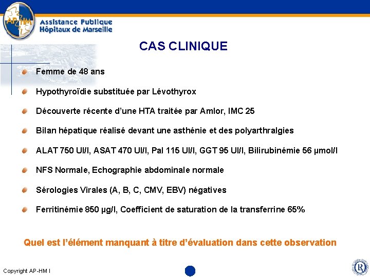 CAS CLINIQUE Femme de 48 ans Hypothyroïdie substituée par Lévothyrox Découverte récente d’une HTA