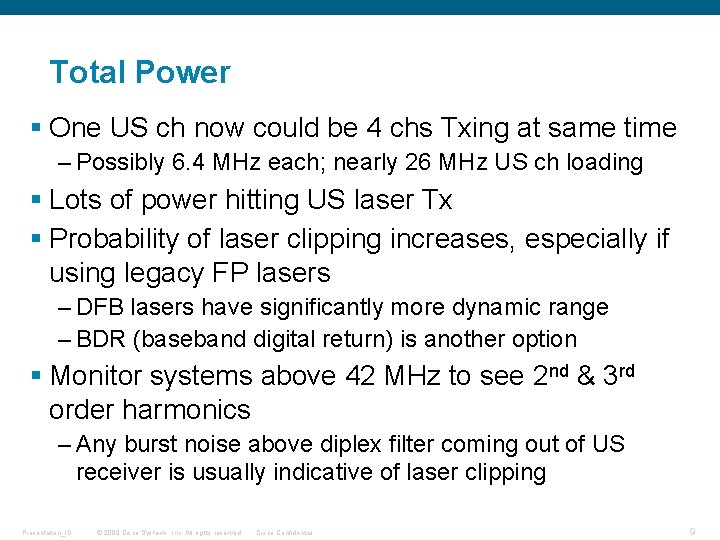 Total Power § One US ch now could be 4 chs Txing at same