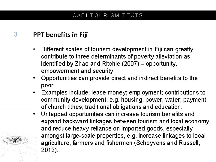 CABI TOURISM TEXTS 3 PPT benefits in Fiji • Different scales of tourism development