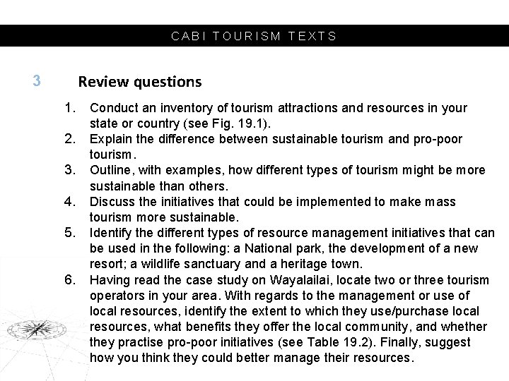 CABI TOURISM TEXTS Review questions 3 1. 2. 3. 4. 5. 6. Conduct an