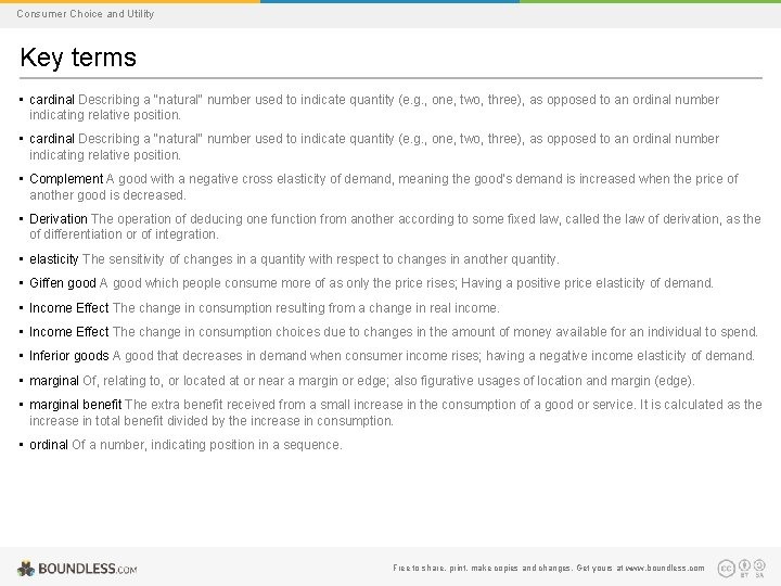 Consumer Choice and Utility Key terms • cardinal Describing a "natural" number used to