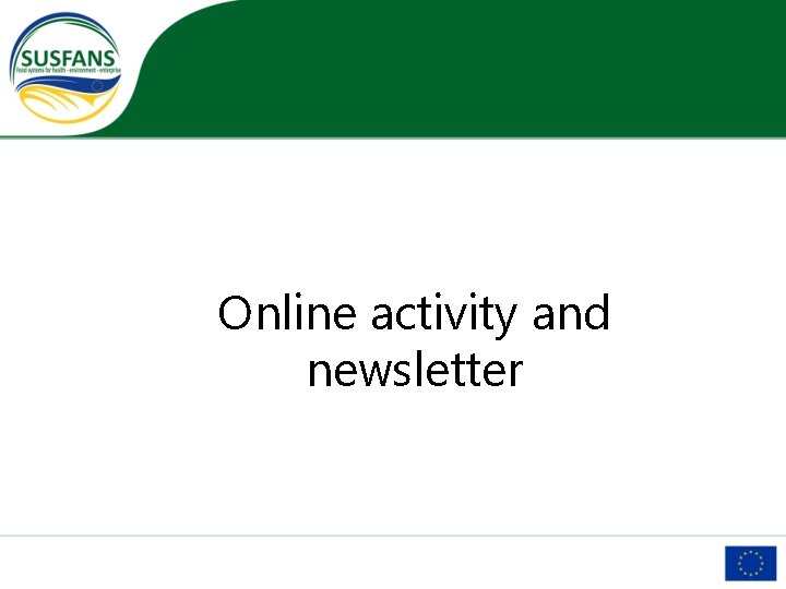 Online activity and newsletter 