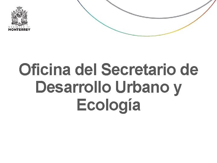 Oficina del Secretario de Desarrollo Urbano y Ecología 