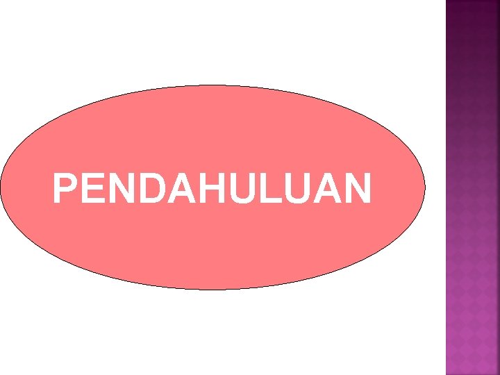 PENDAHULUAN 