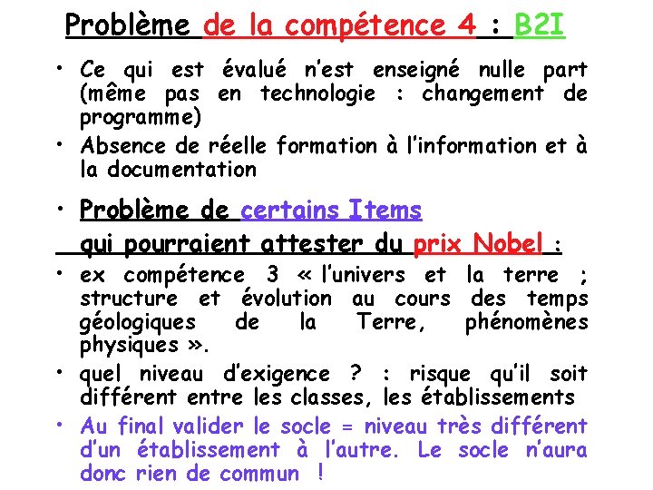 Problème de la compétence 4 : B 2 I • Ce qui est évalué