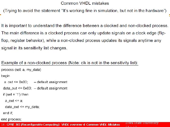 Common Mistakes in more detail 14 - CPRE 583 (Reconfigurable Computing): VHDL overview 4: