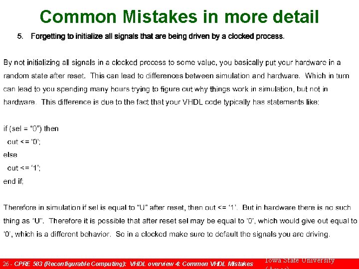 Common Mistakes in more detail 26 - CPRE 583 (Reconfigurable Computing): VHDL overview 4: