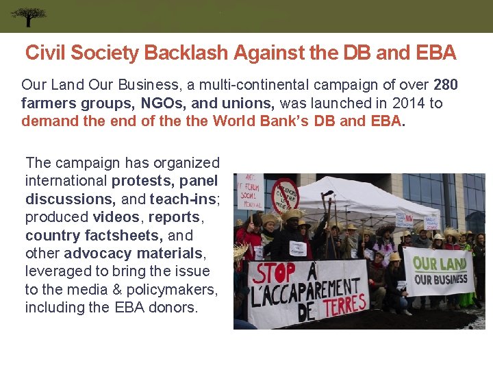 Civil Society Backlash Against the DB and EBA Our Land Our Business, a multi-continental