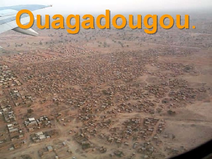 Ouagadougou. 