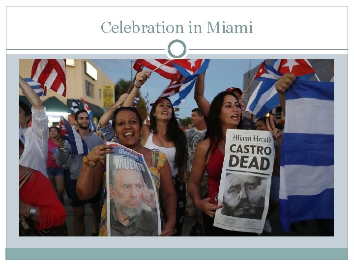 Celebration in Miami 