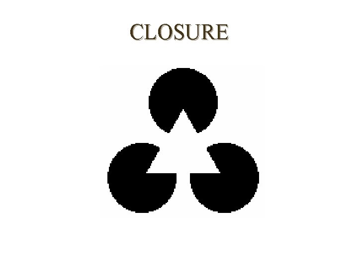 CLOSURE CLOSURE