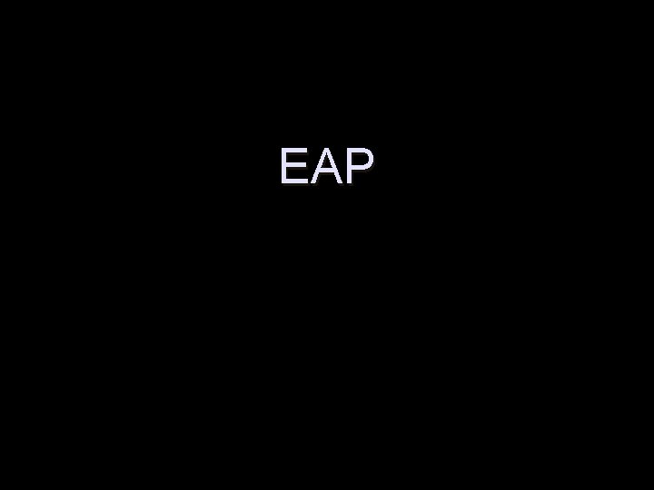 EAP 