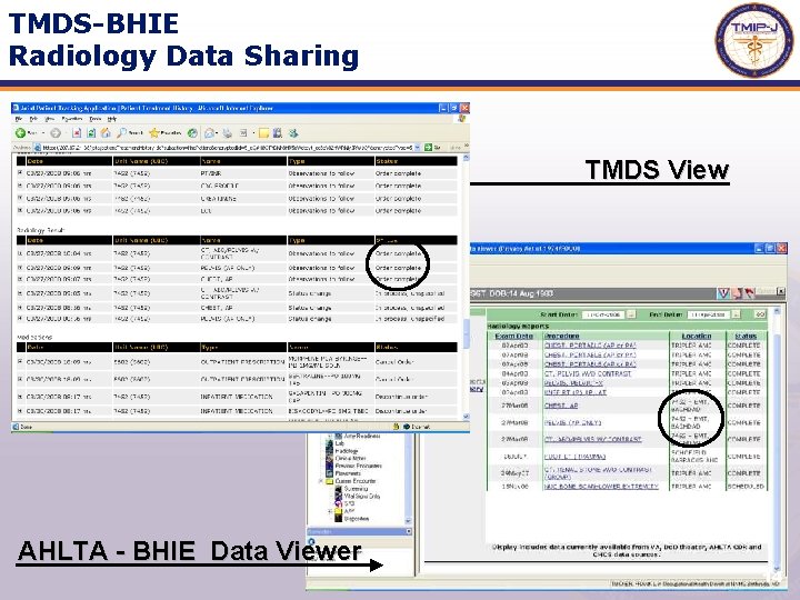TMDS-BHIE Radiology Data Sharing TMDS View AHLTA - BHIE Data Viewer 14 