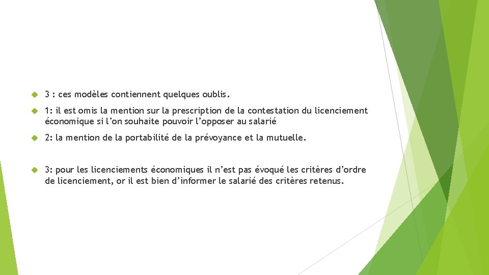  3 : ces modèles contiennent quelques oublis. 1: il est omis la mention