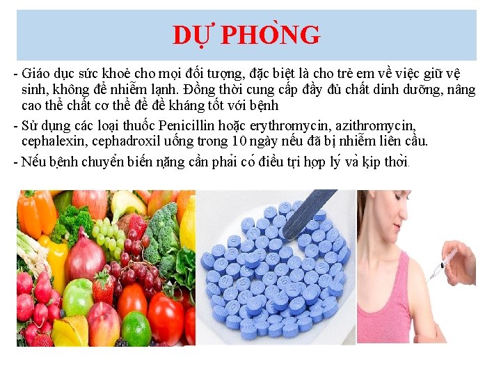 DƯ PHO NG - Giáo dục sức khoẻ cho mọi đối tượng, đặc biệt