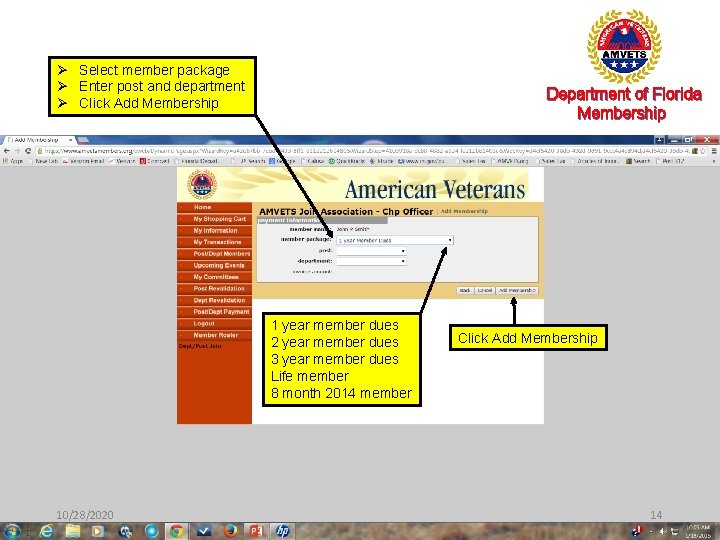 Ø Select member package Ø Enter post and department Ø Click Add Membership Department