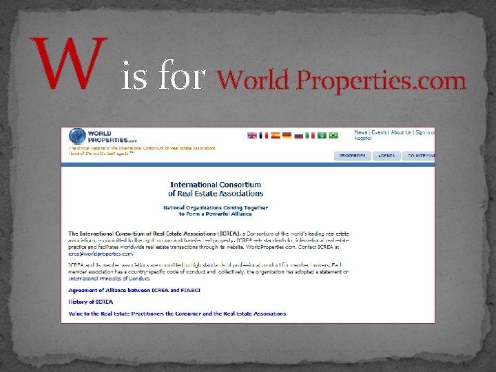 W is for World Properties. com 