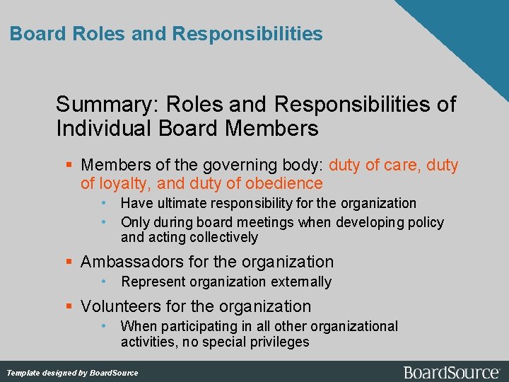 Board Roles and Responsibilities Summary: Roles and Responsibilities of Individual Board Members of the