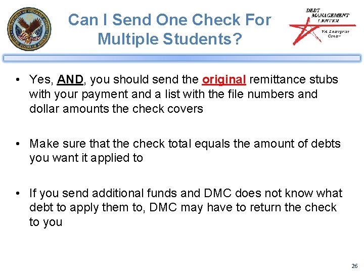 Can I Send One Check For Multiple Students? • Yes, AND, you should send