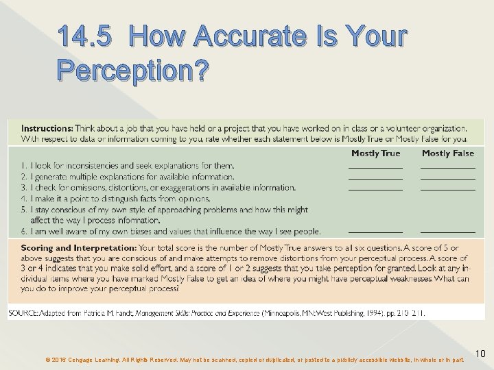 14. 5 How Accurate Is Your Perception? © 2016 Cengage Learning. All Rights Reserved.