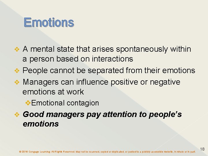 Emotions A mental state that arises spontaneously within a person based on interactions v