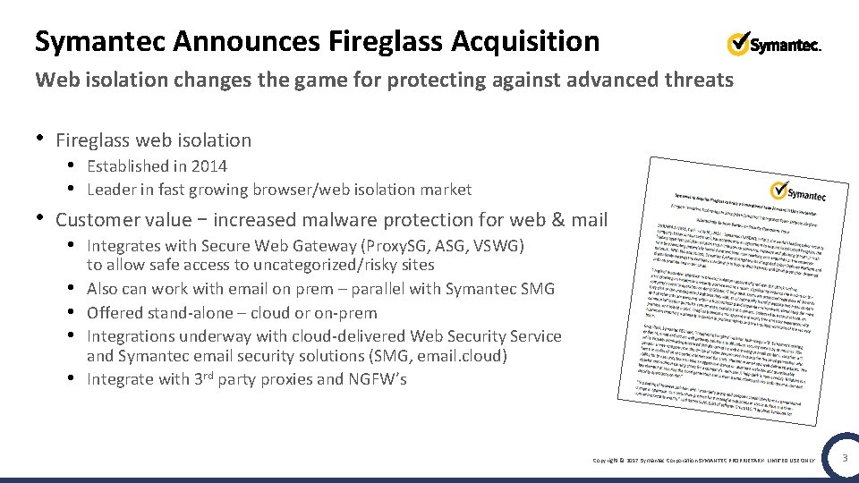 Symantec Announces Fireglass Acquisition Web isolation changes the game for protecting against advanced threats