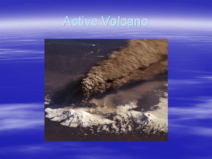 Active Volcano 