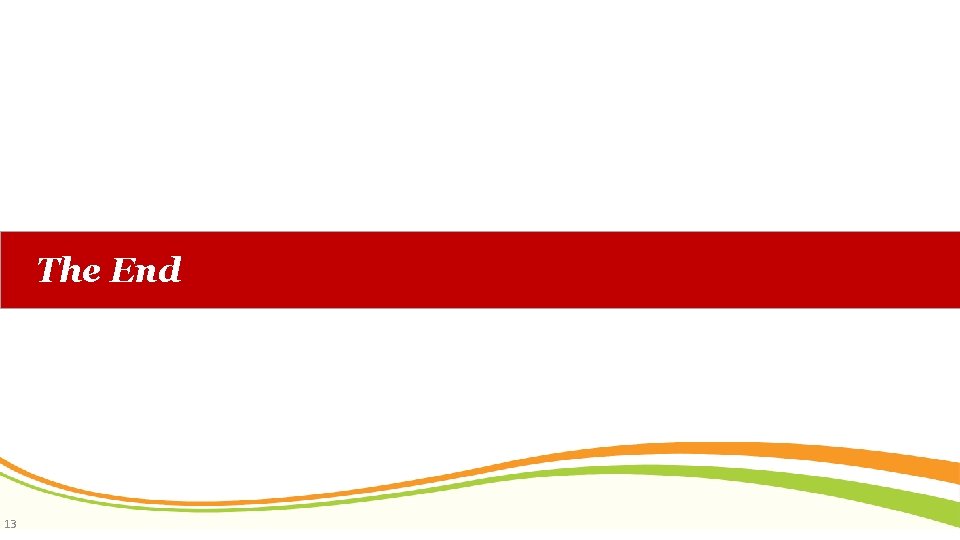 The End 13 