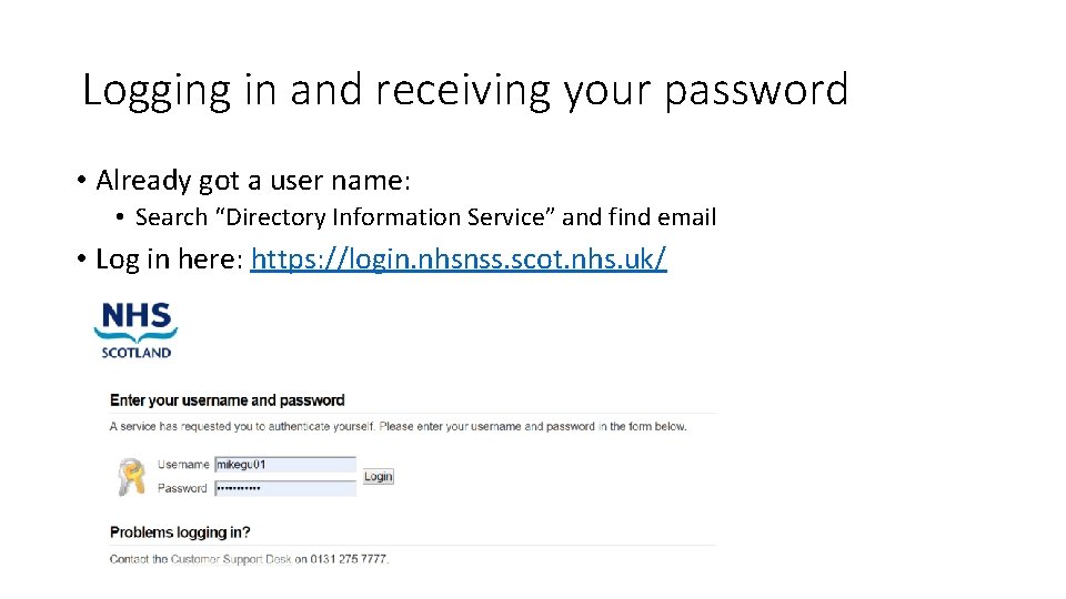 Logging in and receiving your password • Already got a user name: • Search Logging in and receiving your password • Already got a user name: • Search