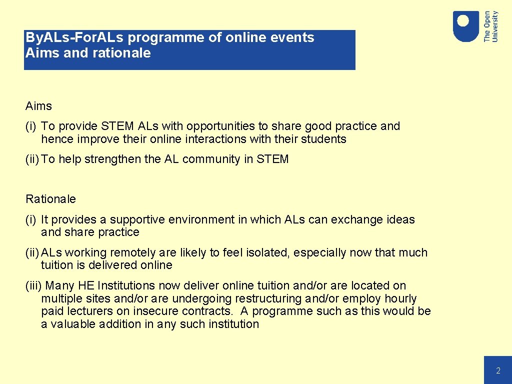 By. ALs-For. ALs programme of online events Aims and rationale Aims (i) To provide