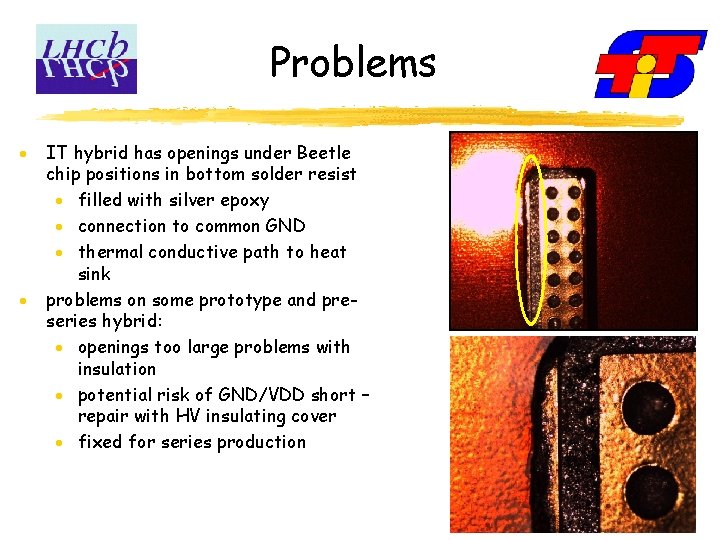 Problems · · IT hybrid has openings under Beetle chip positions in bottom solder