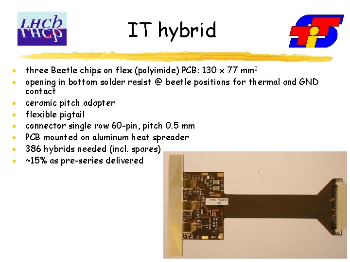 IT hybrid · · · · three Beetle chips on flex (polyimide) PCB: 130