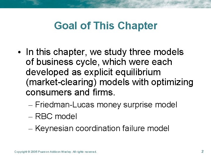 Goal of This Chapter • In this chapter, we study three models of business