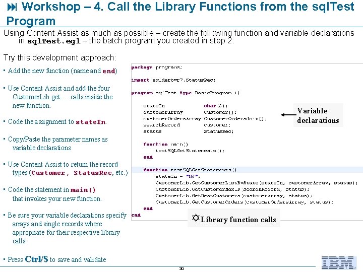  Workshop – 4. Call the Library Functions from the sql. Test Program Using
