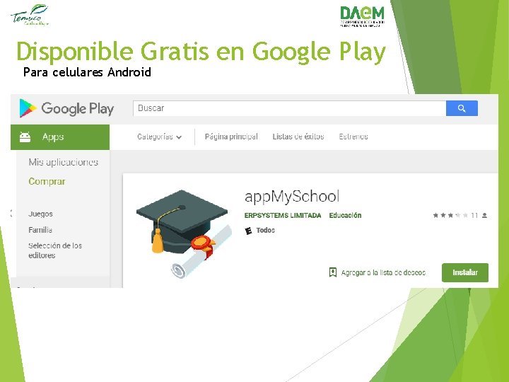 Disponible Gratis en Google Play Para celulares Android 