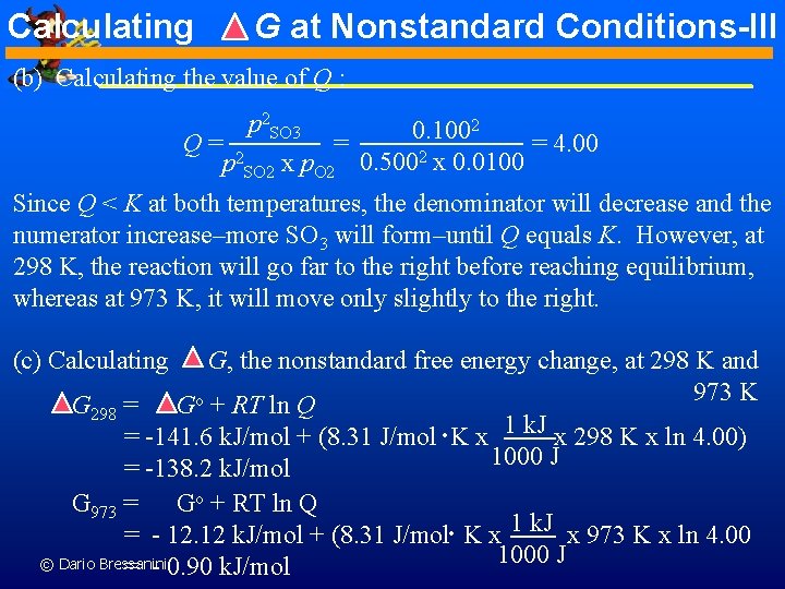 Calculating G at Nonstandard Conditions-III (b) Calculating the value of Q : p 2