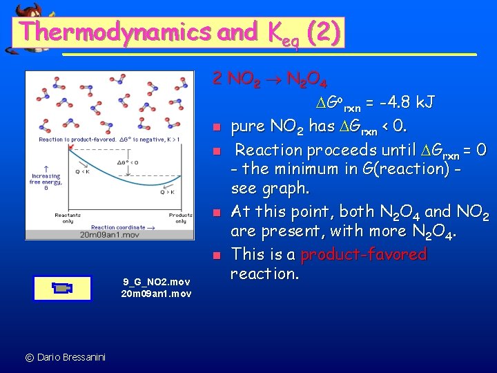 Thermodynamics and Keq (2) 9_G_NO 2. mov 20 m 09 an 1. mov ©