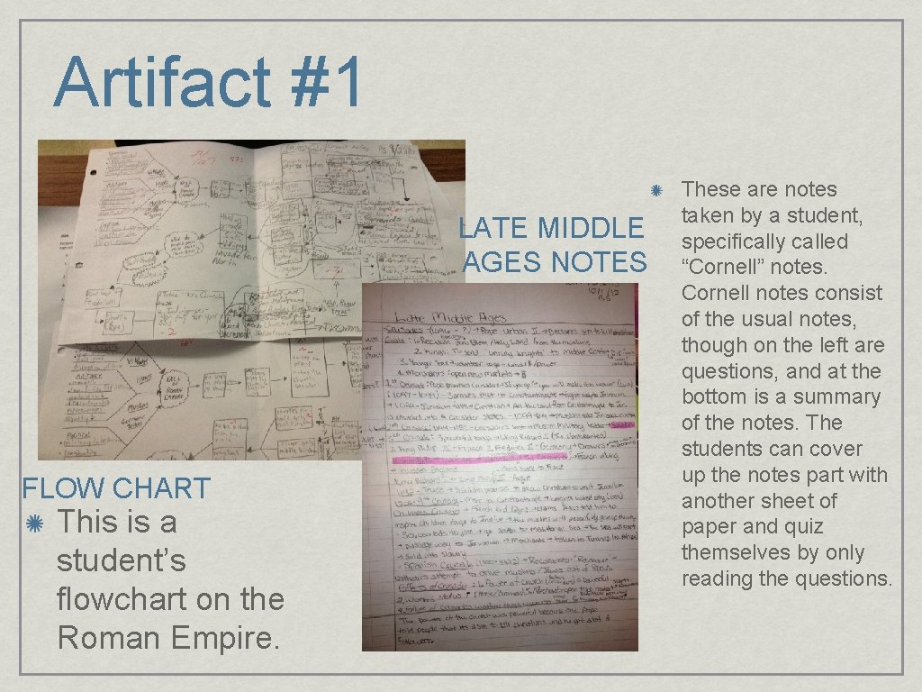 Artifact #1 LATE MIDDLE AGES NOTES FLOW CHART This is a student’s flowchart on