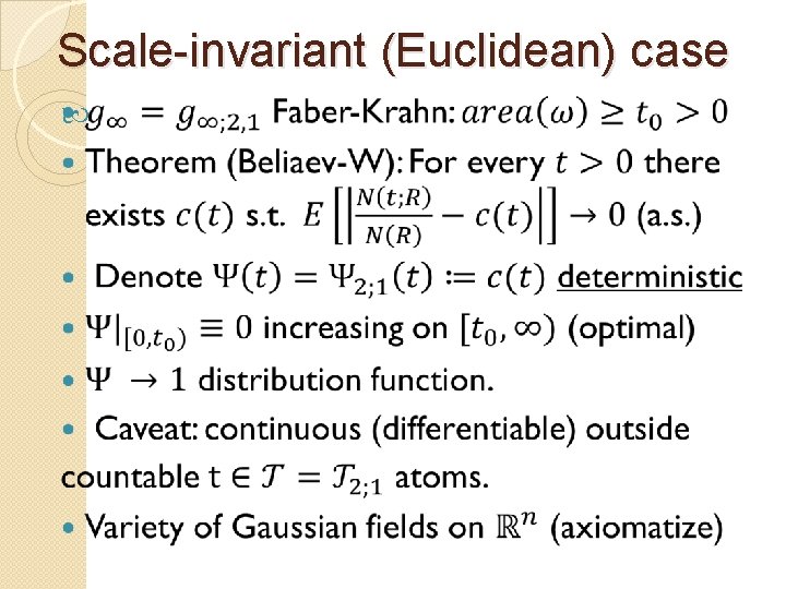 Scale-invariant (Euclidean) case 