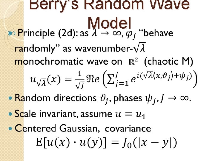  Berry’s Random Wave Model 