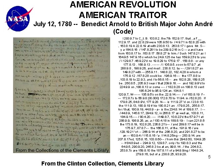 AMERICAN REVOLUTION AMERICAN TRAITOR July 12, 1780 -- Benedict Arnold to British Major John